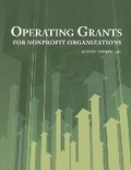 Cover: Operating Grants for Nonprofit Organizations 2012 - Schoolhouse Partners