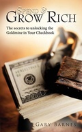 Cover: Spend & Grow Rich - Barnes Consulting Group Inc