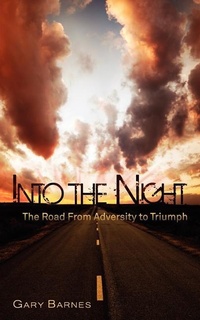 Enlarge image Cover: Into the Night - Barnes Consulting Group Inc