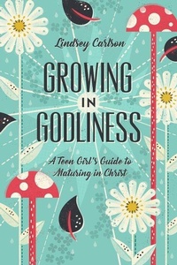 Enlarge image Cover: Growing in Godliness - Crossway Books