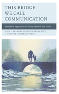 Cover: This Bridge We Call Communication - Lexington Books