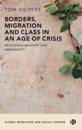 Cover: Borders, Migration and Class in an Age of Crisis - Bristol University Press