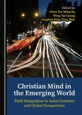 Cover: Christian Mind in the Emerging World - Cambridge Scholars Publishing