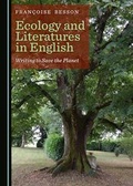 Cover: Ecology and Literatures in English - Cambridge Scholars Publishing