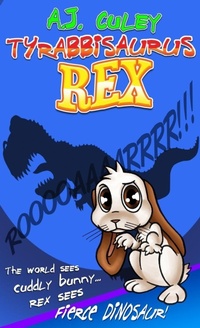 Enlarge image Cover: Tyrabbisaurus Rex - POOF! Press