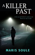 Cover: A Killer Past - First Tier LLC
