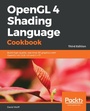 Cover: OpenGL 4 Shading Language Cookbook - Packt Publishing Limited