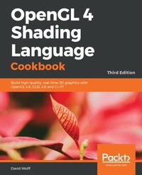 Enlarge image Cover: OpenGL 4 Shading Language Cookbook - Packt Publishing Limited