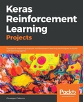 Cover: Keras Reinforcement Learning Projects - Packt Publishing