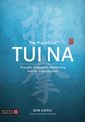 Cover: The Practice of Tui Na - Singing Dragon