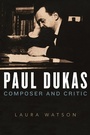 Cover: Paul Dukas - Boydell Press