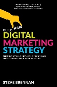 Enlarge image Cover: Build Your Digital Marketing Strategy - Rethink Press