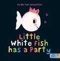 Cover: Little White Fish has a Party - Catch a Star