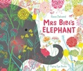 Cover: Mrs Bibi's Elephant - Flying Eye Books