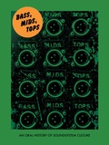 Cover: Bass, Mids, Tops - Strange Attractor Press