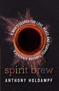 Abbildung von: Spirit Brew - Anthony Holdampf