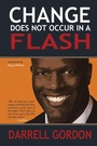 Cover: Change Does Not Occur in a Flash - Xlibris Us