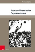Cover: Sport und literarischer Expressionismus - Brill Deutschland