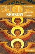 Cover: Only in Krakow - The Urban Explorer