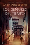 Cover: Los se&ntilde;ores del tiempo - Editorial Planeta, S.A.
