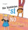 Cover: Sis hist&ograve;ries sobre el s&iacute; i el no - Gribaudo