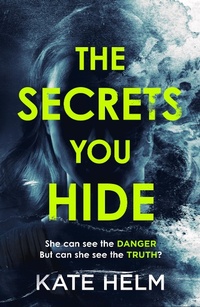 Enlarge image Cover: The Secrets You Hide - Zaffre