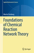 Cover: Foundations of Chemical Reaction Network Theory - Springer