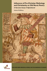 Abbildung von: Influences of Pre-Christian Mythology and Christianity on Old Norse Poetry - Medieval Institute Publications
