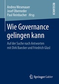 Cover: Wie Governance gelingen kann - Springer Gabler