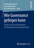Cover: Wie Governance gelingen kann - Springer Gabler