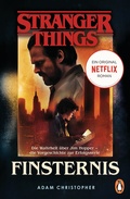 Cover: Stranger Things: Finsternis - DIE OFFIZIELLE DEUTSCHE AUSGABE - ein NETFLIX-Original - Penguin