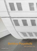 Cover: Bettina Pousttchi - Scheidegger & Spiess