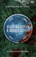 Cover: Bes&auml;ufniserregend - Morisken Verlag