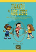 Cover: Jugando al aire libre - Narcea Ediciones