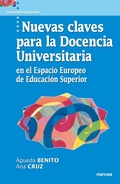 Cover: Nuevas claves para la Docencia Universitaria en el Espacio Europeo de Educaci&oacute;n Superior - Narcea Ediciones