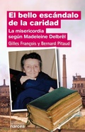 Cover: El bello esc&aacute;ndalo de la caridad - Narcea Ediciones