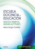 Cover: Escuela, docencia y educaci&oacute;n - Narcea Ediciones