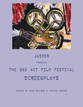Cover: Jasper presents The 2nd Act Film Festival Screenplays - Muddy Ford Press LLC