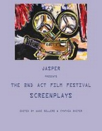 Abbildung von: Jasper presents The 2nd Act Film Festival Screenplays - Muddy Ford Press LLC