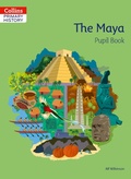 Cover: The Maya Pupil Book - Collins