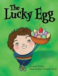 Cover: The Lucky Egg - A-To-Z Publishing