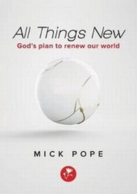 Enlarge image Cover: All Things New - Morning Star Publishing Pty. Ltd.