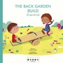 Cover: STEAM Stories: The Backyard Build (Engineering) - words & pictures