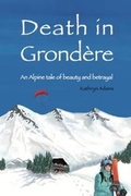 Cover: Death in Grondere - Kathryn Adams Publishing