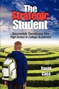 Cover: The Strategic Student - Uvize, Inc.