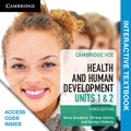 Cover: Cambridge VCE Health and Human Development Units 1 and 2 Interactive Textbook - Cambridge University Press