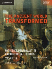 Enlarge image Cover: The Ancient World Transformed Year 12 2ed Digital (Code) - Cambridge University Press