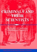 Cover: Criminals and their Scientists - Cambridge University Press