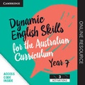 Cover: Dynamic English Skills for the Australian Curriculum Year 7 3 year subscription - Cambridge University Press