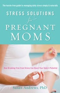 Cover: Stress Solutions for Prenant Moms - Twin Span Press